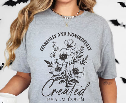 Fearfully And Wonderfully Created T Shirt Psalm 139:14 Christian Floral Tee Faith Shirt Adult Youth Toddler Baby Religious Gift Scripture Tee