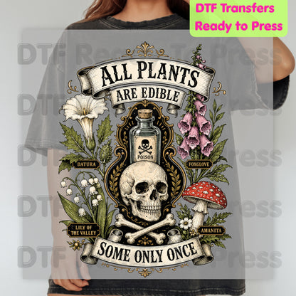 Funny Botanical DTF Transfers, All Plants Are Edible Some Only Once Poisonous Mushroom Skull Vintage Ready to Press