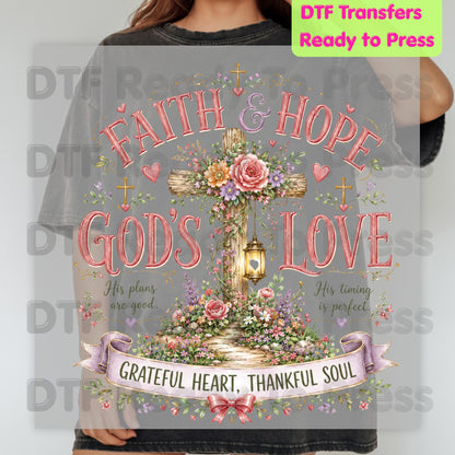 Faith Hope God's Love Grateful Heart Thankful Soul DTF Transfer
