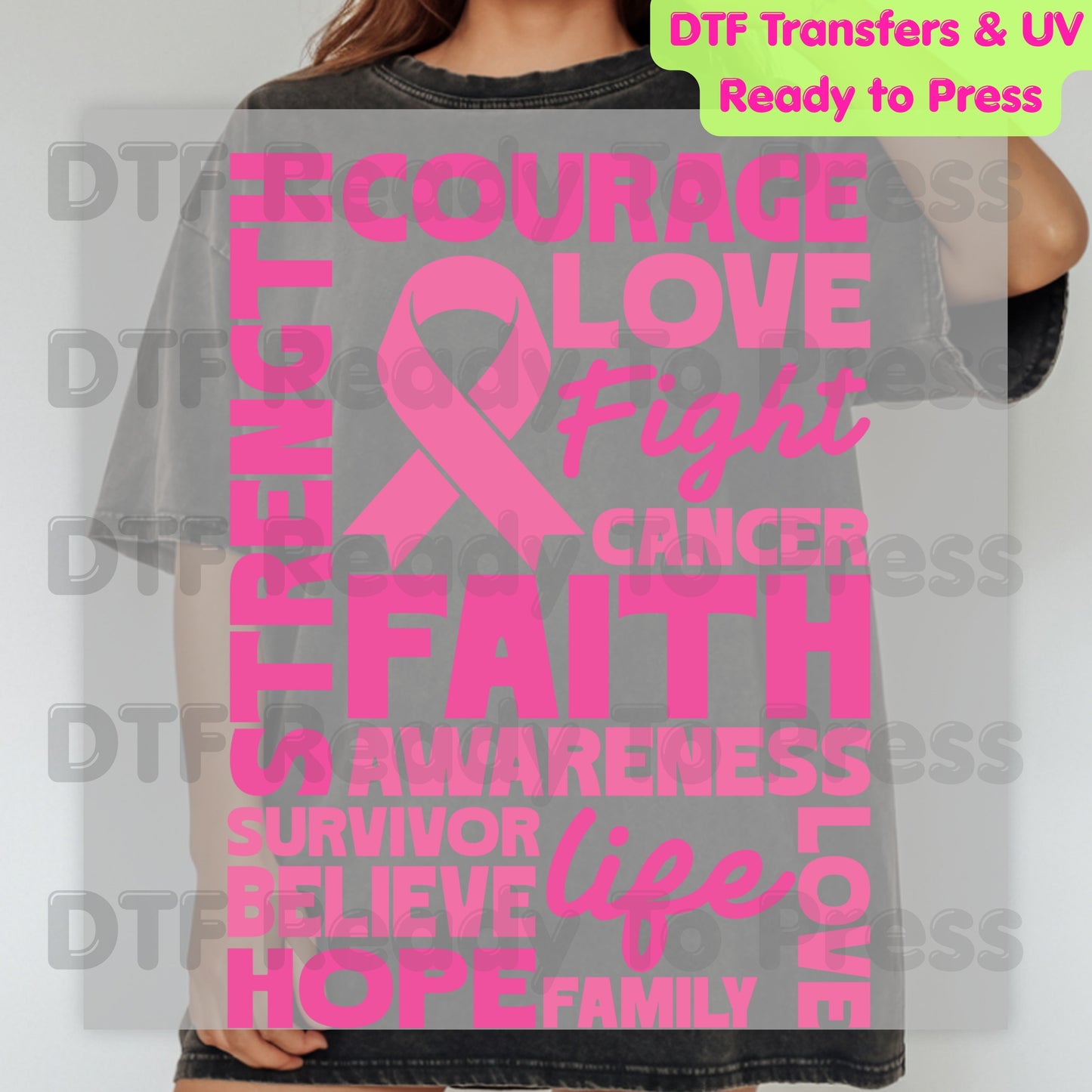 Courage Love Faith Breast Cancer Awareness DTF Transfer Ready to Press Heat Transfer Pink Ribbon Words Tee
