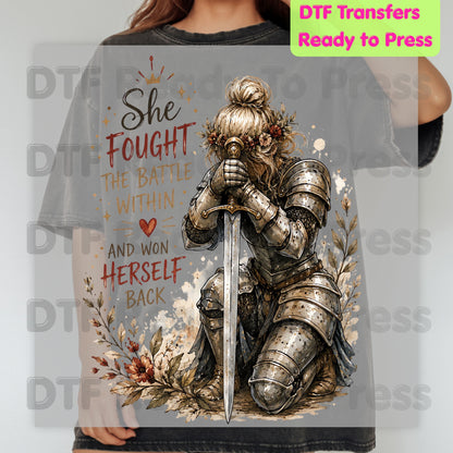 Inspirational Knight Girl DTF Transfers, She Fought the Battle Within Female Warrior Sword Armor Motivational Ready to Press