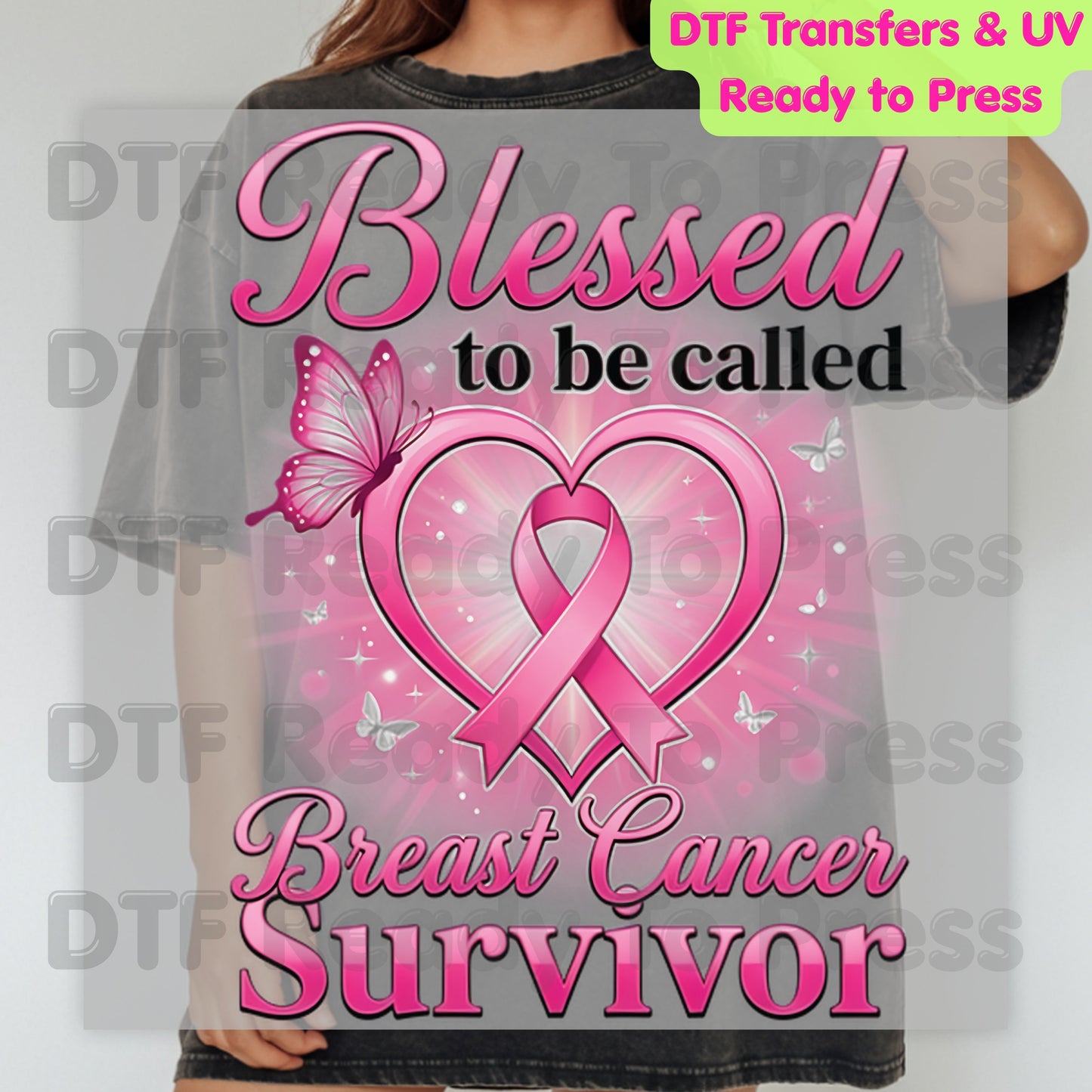Blessed To Be Called Breast Cancer Survivor DTF Transfer Ready to Press Heat Transfer Pink Ribbon Tee