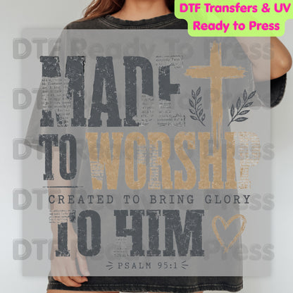 Made to Worship Created to Bring Glory to Him DTF Transfer Ready to Press Psalm 95:1 Bible Verse UV DTF Sticker Christian Distressed Cross Heart Religious Heat Transfer for Shirts