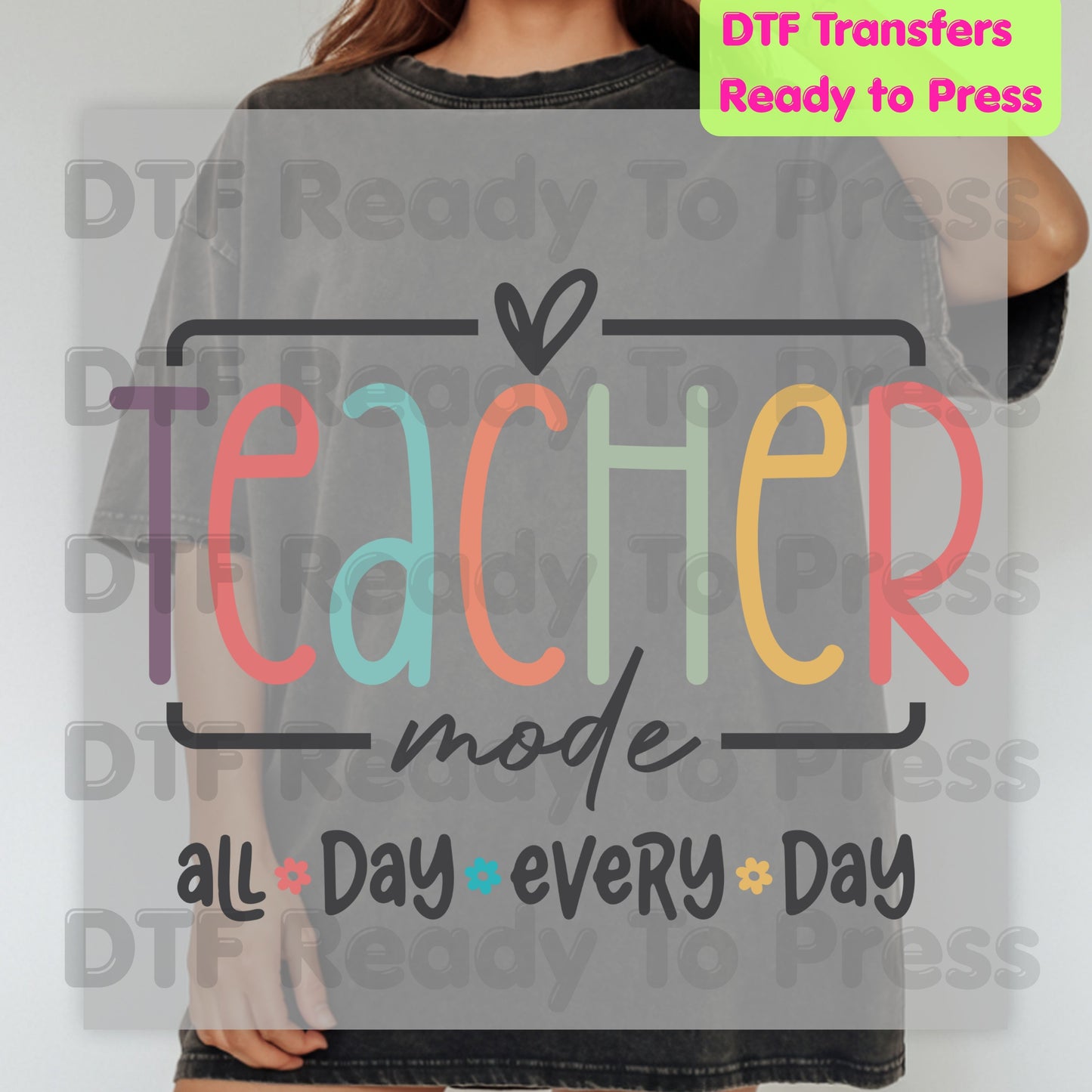 Teacher Mode All Day DTF Transfers, Pastel Rainbow School Teacher Education Ready to Press