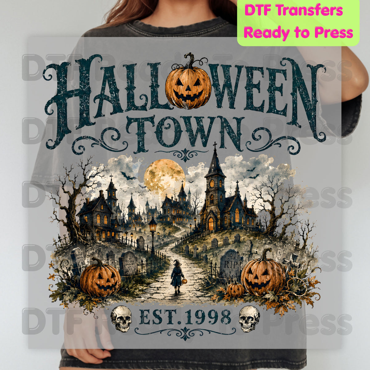 Halloween Town DTF Transfers, Est 1998 Spooky Pumpkin Vintage Haunted Town Ready to Press