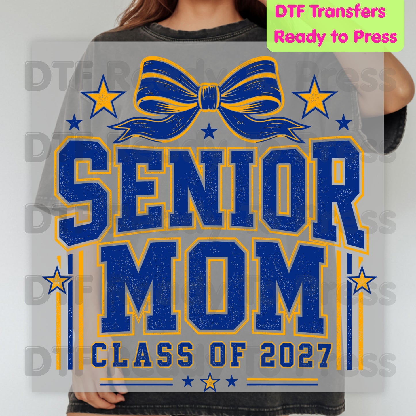 Senior Mom 2027 DTF Transfers, Royal Blue Yellow Cheer Bow Varsity Graduation Mother Ready to Press