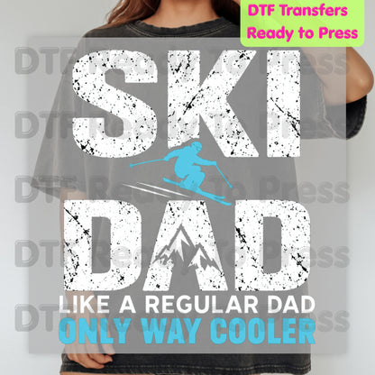 Skiing DTF Transfer, Ski Dad Only Way Cooler, Skier Silhouette Graphic