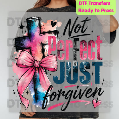 Christian DTF Transfer Not Perfect Just Forgiven Religious Transfer Ready to Press Heat Transfer for Shirts Watercolor Cross Pink Bow Tee