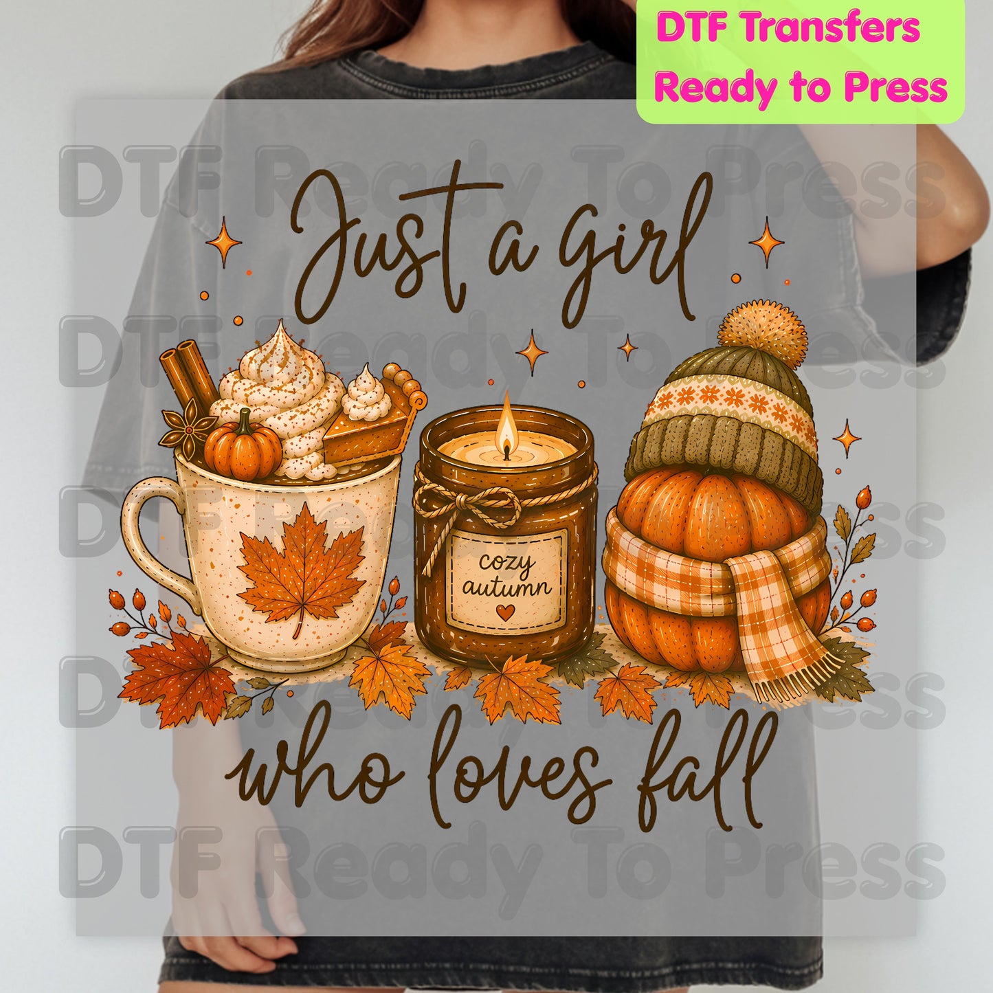 Just A Girl Who Loves Fall DTF Transfer Ready to Press