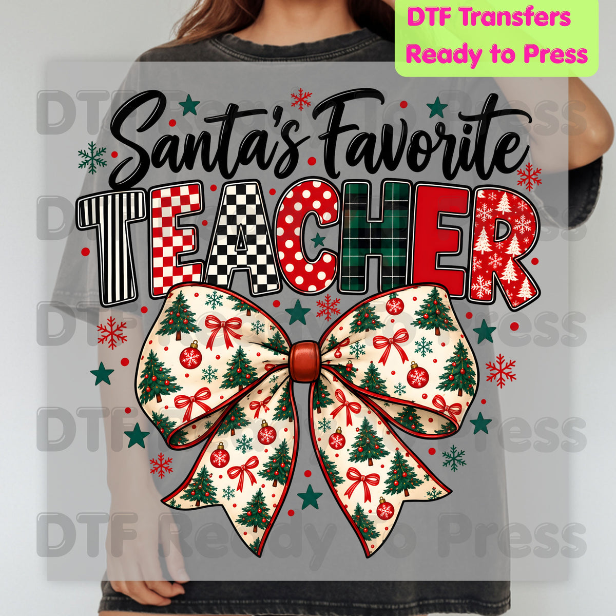 Santa's Favorite Teacher DTF Transfers, Christmas School Tree Bow Plaid Holiday Ready to Press