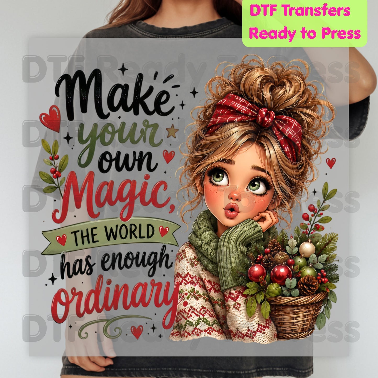 Make Your Own Magic DTF Transfers, Christmas Messy Bun Girl Festive Holiday Quote Ready to Press