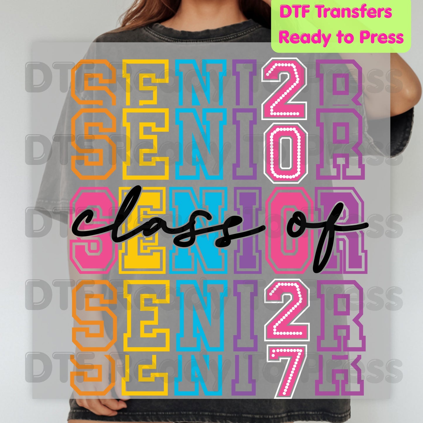 Colorful Senior Class of 2027 DTF Transfers, Retro Stacked Varsity Letters Pastel Graduation Ready to Press