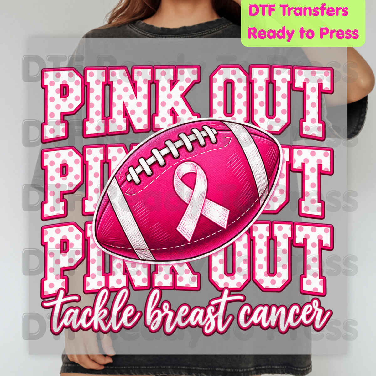 Pink Out DTF Transfers, Tackle Breast Cancer Awareness Football Polka Dot Pink Ready to Press