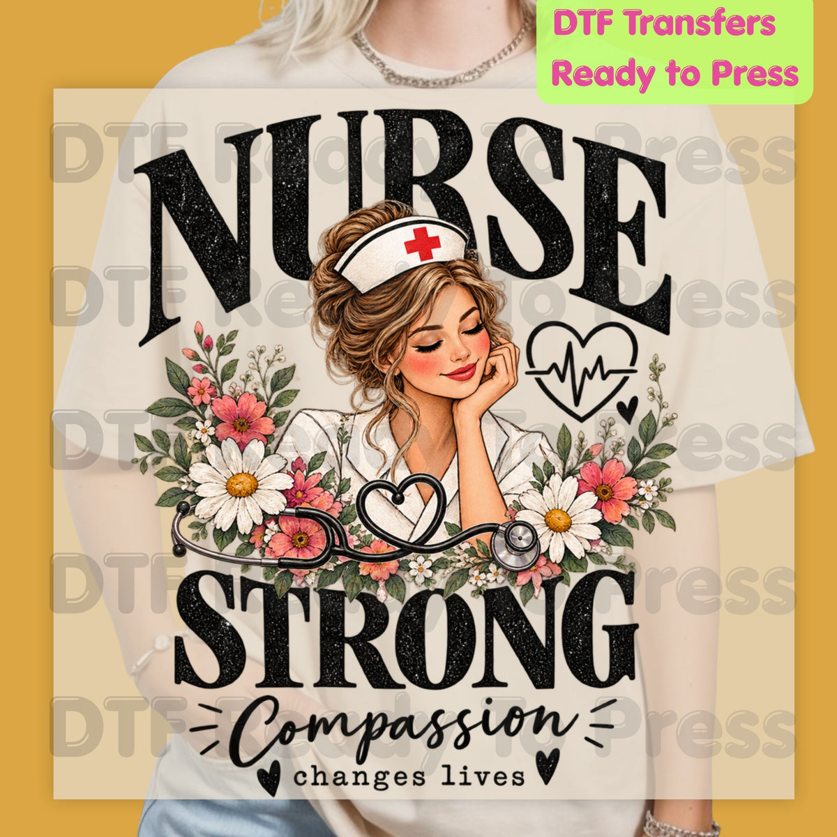 Nurse Strong Floral DTF Transfers, Medical Nursing Stethoscope Girl Floral Ready to Press