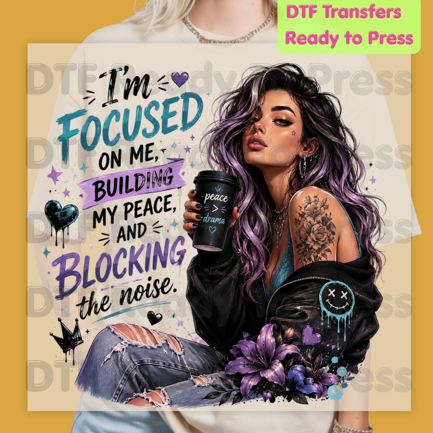 I'm Focused on Me DTF Transfers, Sassy Girl Coffee Mind My Peace Quote Purple Vibe Ready to Press