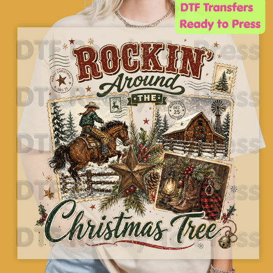 Rockin Around Christmas Tree DTF Transfers, Western Cowboy Barn Country Holiday Ready to Press