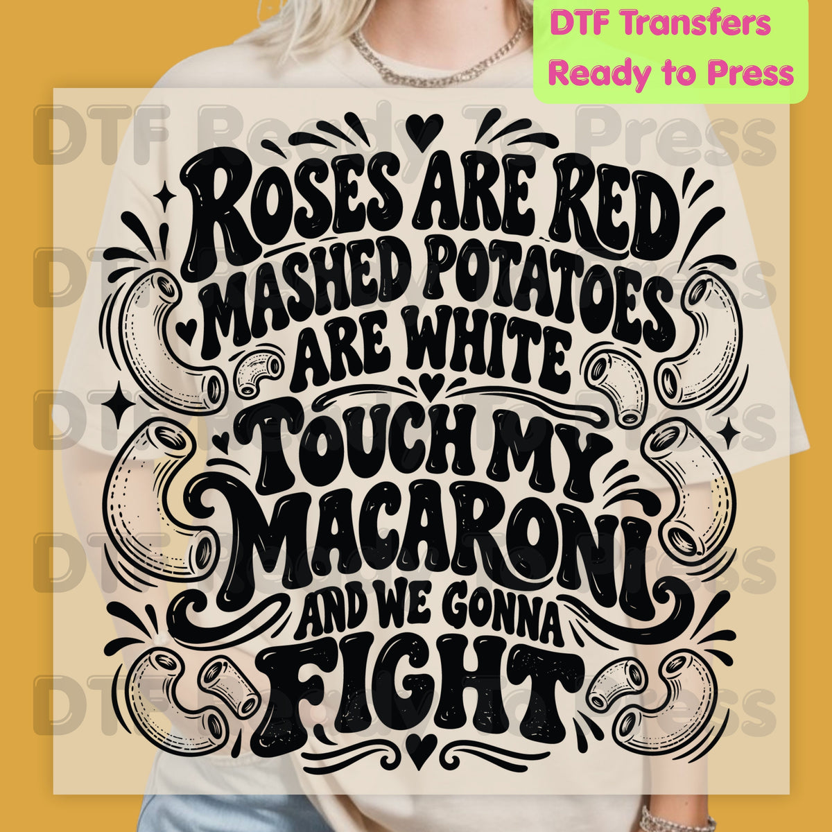 Thanksgiving DTF Transfer, Touch My Macaroni Funny Thanksgiving Poem