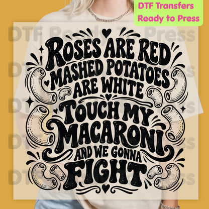 Thanksgiving DTF Transfer, Touch My Macaroni Funny Thanksgiving Poem