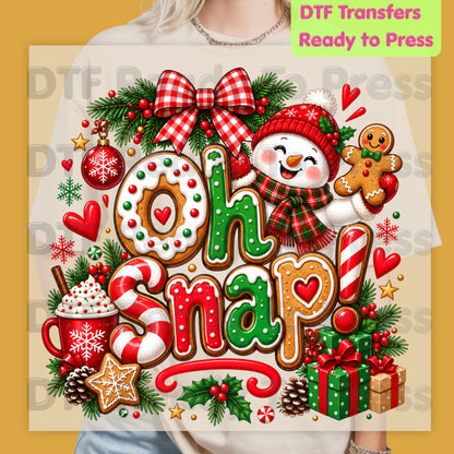Gingerbread Snowman Christmas DTF Transfers, Oh Snap Cute Holiday Cookie Ready to Press