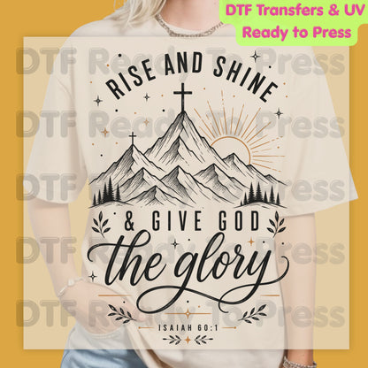 Rise and Shine Give God the Glory DTF Transfer Ready to Press Isaiah 60:1 Bible Verse UV DTF Sticker Christian Mountain Sunrise Heat Transfer for Shirts