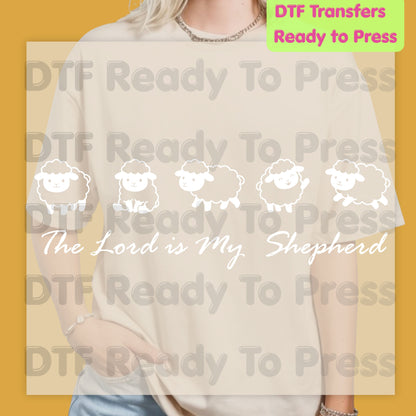 The Lord Is My Shepherd DTF Transfer Ready to Press