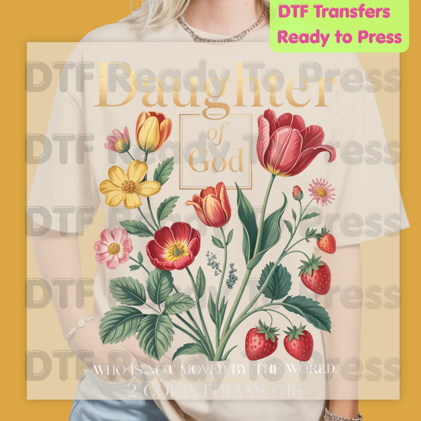 Daughter of God DTF Transfer Ready to Press