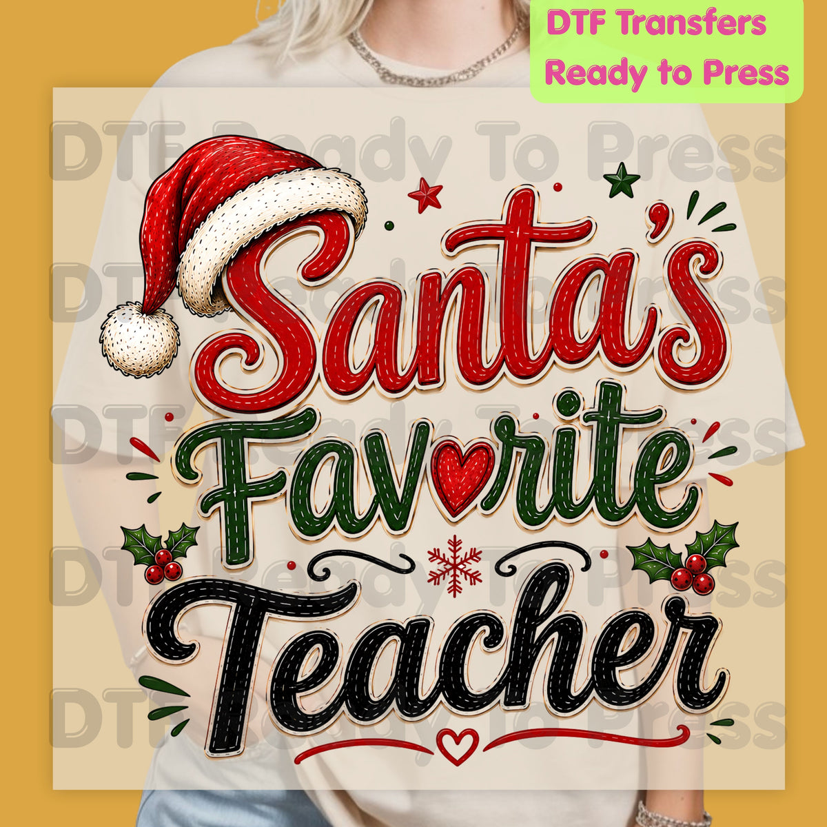 Santa's Favorite Teacher DTF Transfers, Christmas School Santa Hat Holly Holiday Ready to Press