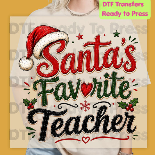 Santa's Favorite Teacher DTF Transfers, Christmas School Santa Hat Holly Holiday Ready to Press