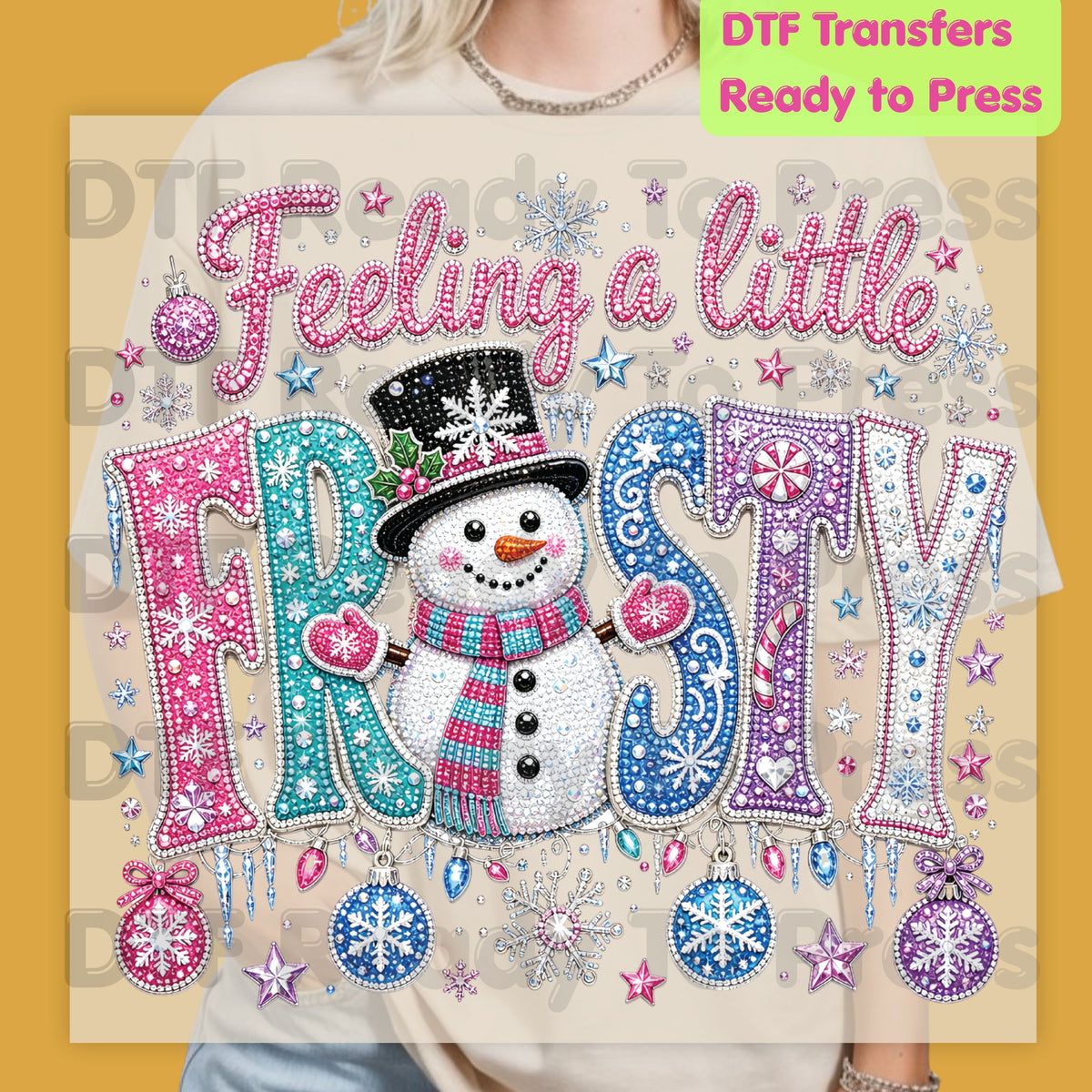 Christmas DTF Transfer, Feeling a Little Frosty Snowman