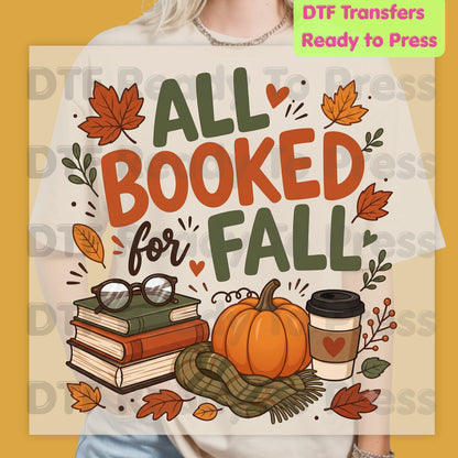 Fall DTF Transfer Ready to Press All Booked for Fall Cozy Reading Design Pumpkin and Coffee Graphics Heat Transfer for Shirts Autumn Vibes