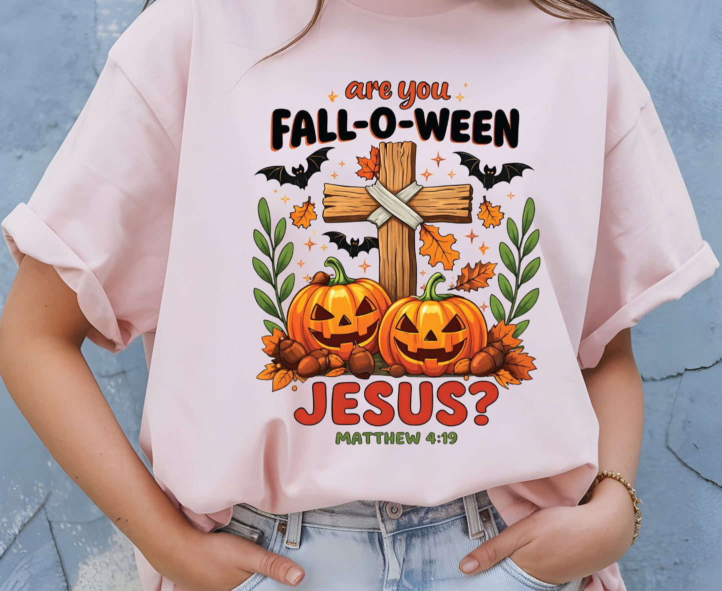 Are You Fall-O-Ween Jesus T Shirt Matthew 4:19 Christian Halloween Tee Adult Youth Toddler Baby Faith Fall Pumpkin Cross Autumn Shirt