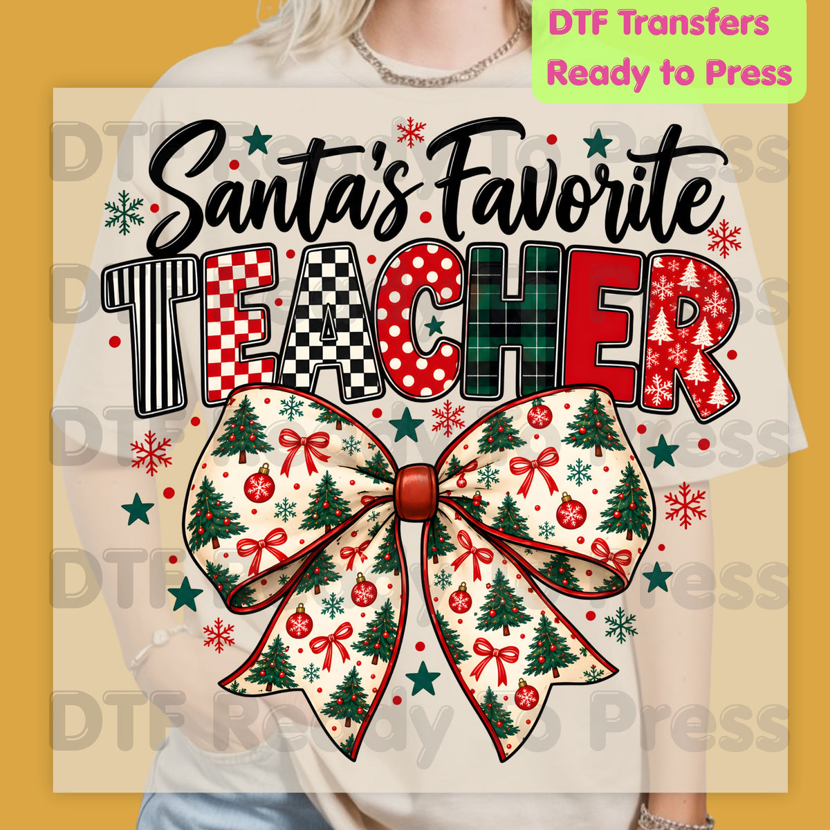 Santa's Favorite Teacher DTF Transfers, Christmas School Tree Bow Plaid Holiday Ready to Press