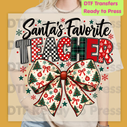 Santa's Favorite Teacher DTF Transfers, Christmas School Tree Bow Plaid Holiday Ready to Press