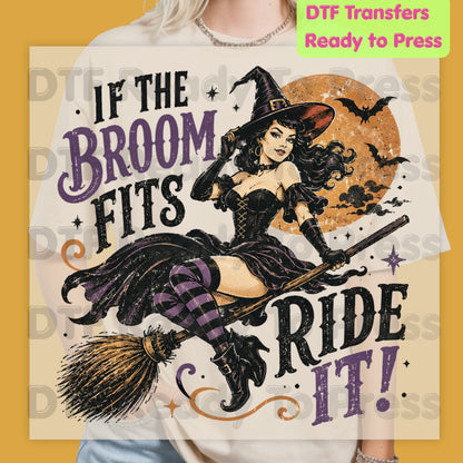 Vintage Halloween Witch DTF Transfers, If the Broom Fits Ride It Flying Witch Moon Spooky Ready to Press