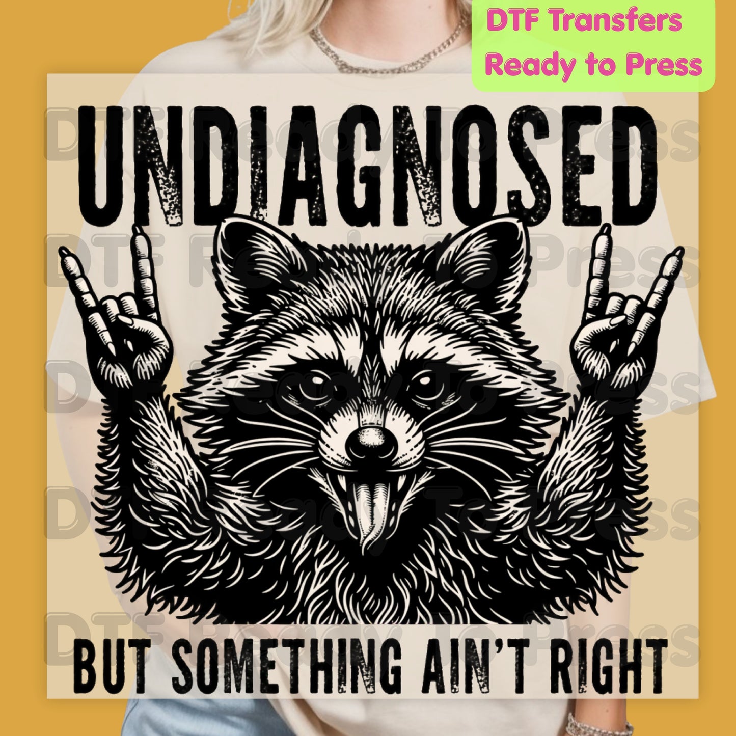 Funny Raccoon DTF Transfers, Undiagnosed but Something Ain't Right Rock On Metal Horns Trash Panda Adult Humor Ready to Press