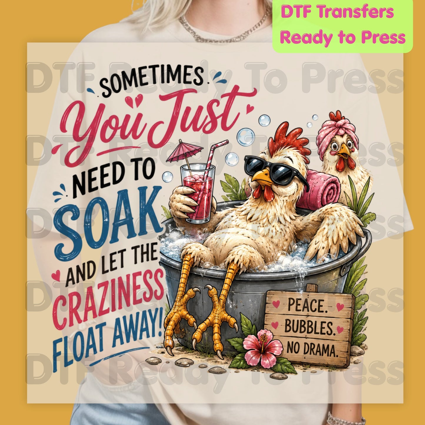 Funny Chicken DTF Transfers, Relaxing Spa Chicken Sarcastic Quote Summer Ready to Press