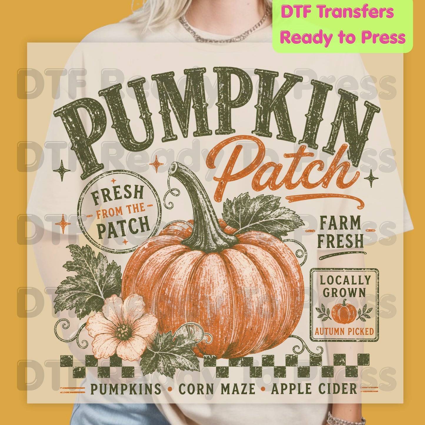 Halloween Pumpkin Patch DTF Transfer Ready to Press Farm Fresh Autumn Heat Transfer For Shirts Vintage Fall Pumpkin Graphic Print Locally Grown