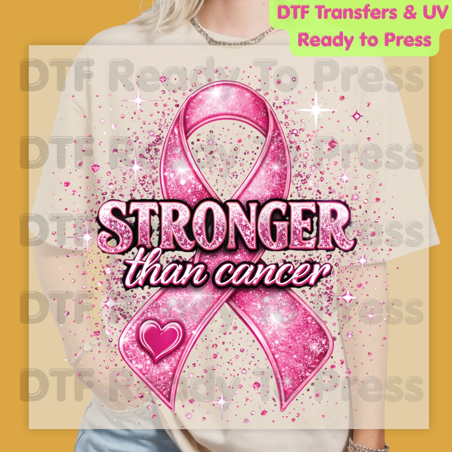 Stronger Than Cancer Pink Ribbon DTF Transfer Ready to Press Heat Transfer Glitter Sparkle Awareness Tee