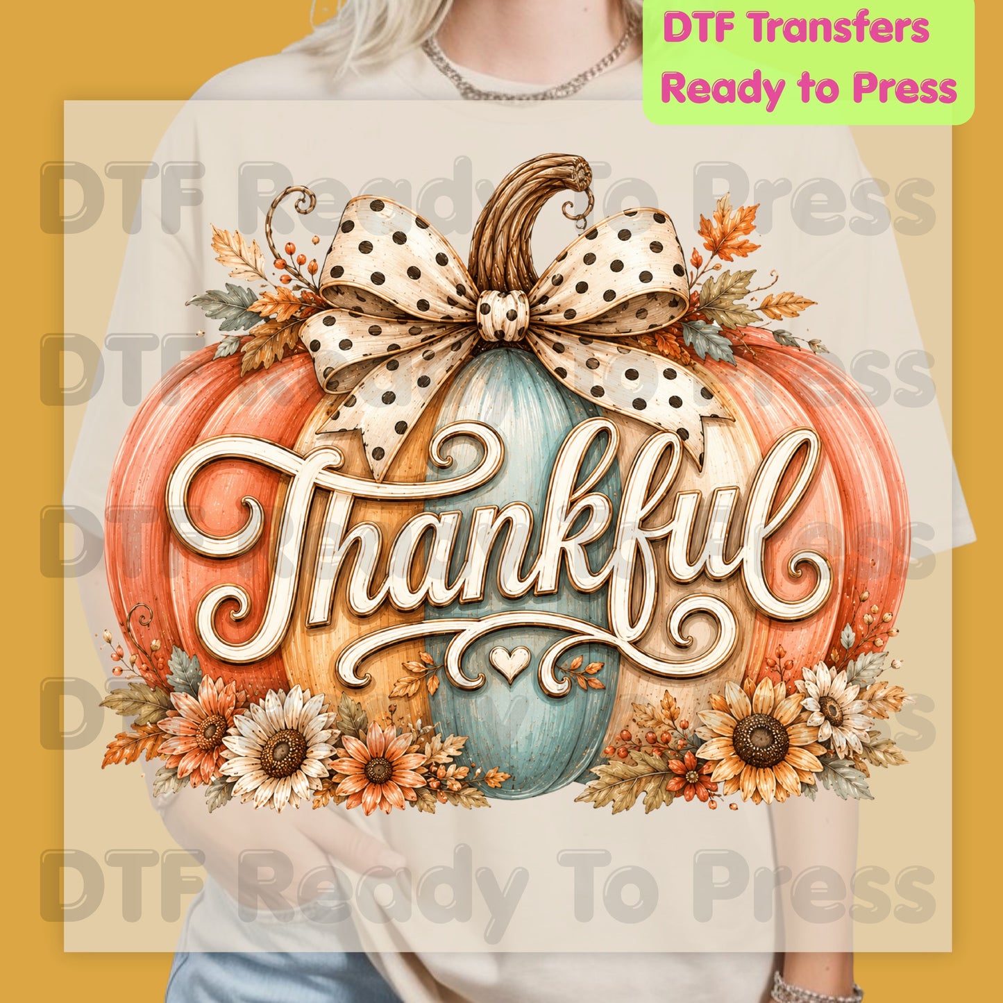 Thanksgiving Pumpkin DTF Transfer Ready to Press Thankful Heat Transfer For Shirts Polka Dot Bow Sunflowers Autumn Fall Vibe Floral Print