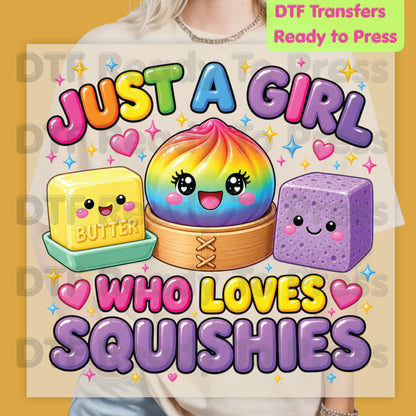 Squishy Lover DTF Transfer, Just a Girl Who Loves Squishies