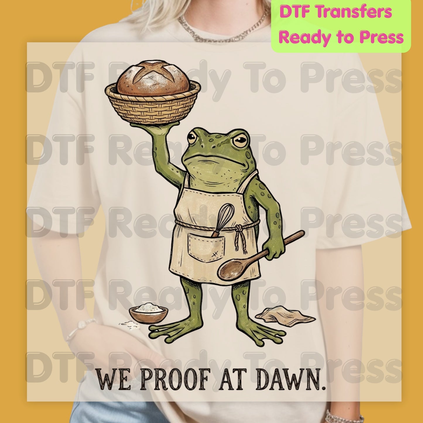 Thanksgiving Frog Baker DTF Transfer Ready to Press We Proof at Dawn Sourdough Bread Baking Heat Transfer for Shirts Cottagecore Frog  Tees