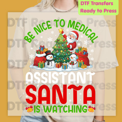 Be Nice to Medical Santa Is Watching DTF Transfers, Funny Christmas Nurse Holiday Tree Ready to Press