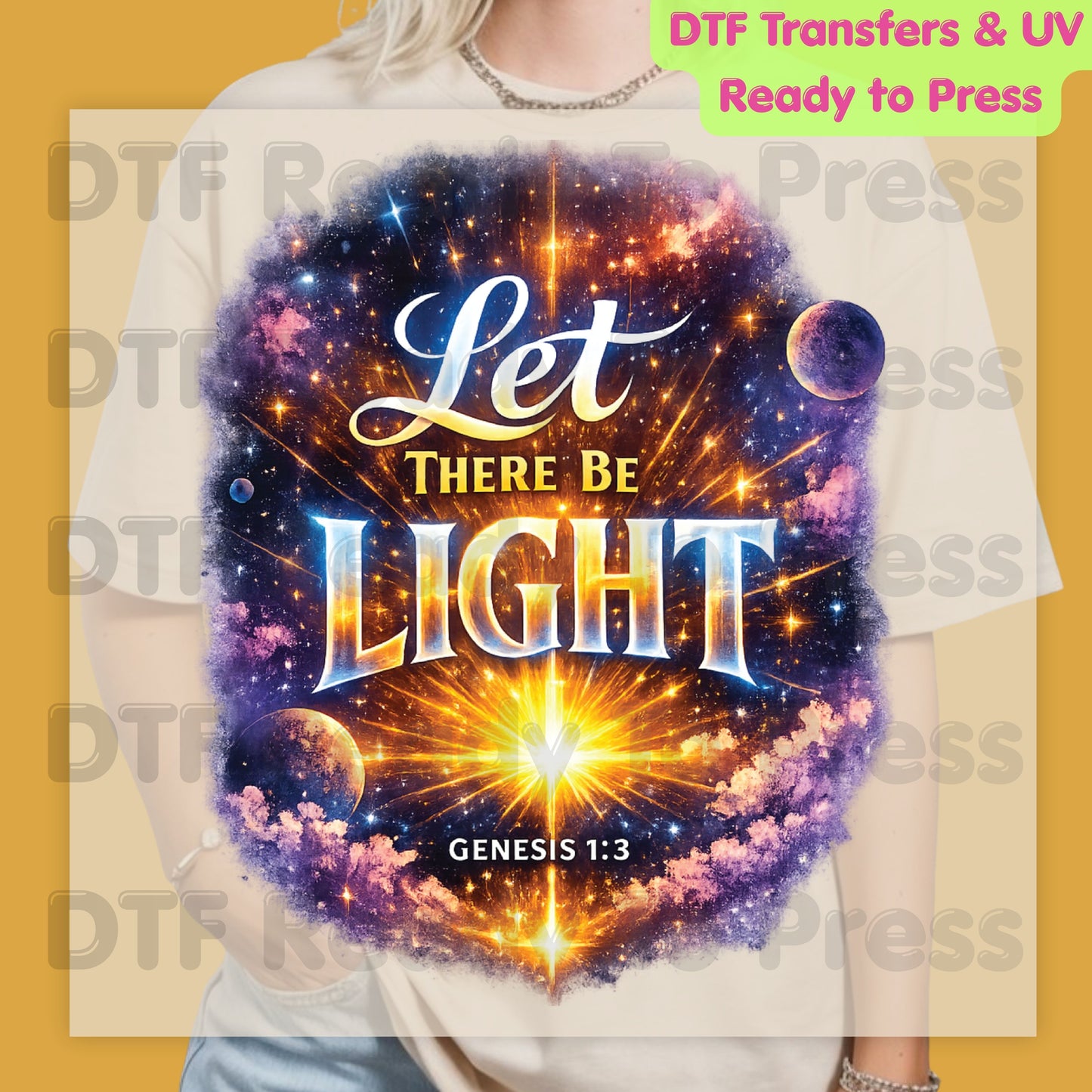 Let There Be Light Genesis 1:3 DTF Transfer Ready to Press