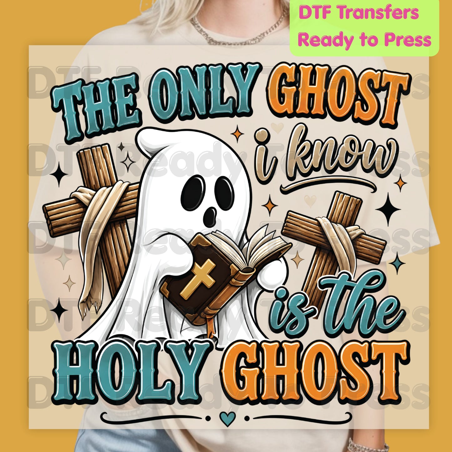 Holy Ghost The Only Ghost I Know DTF Transfer Ready to Press Christian Halloween Heat Transfer Spooky Ghost Cross Tee
