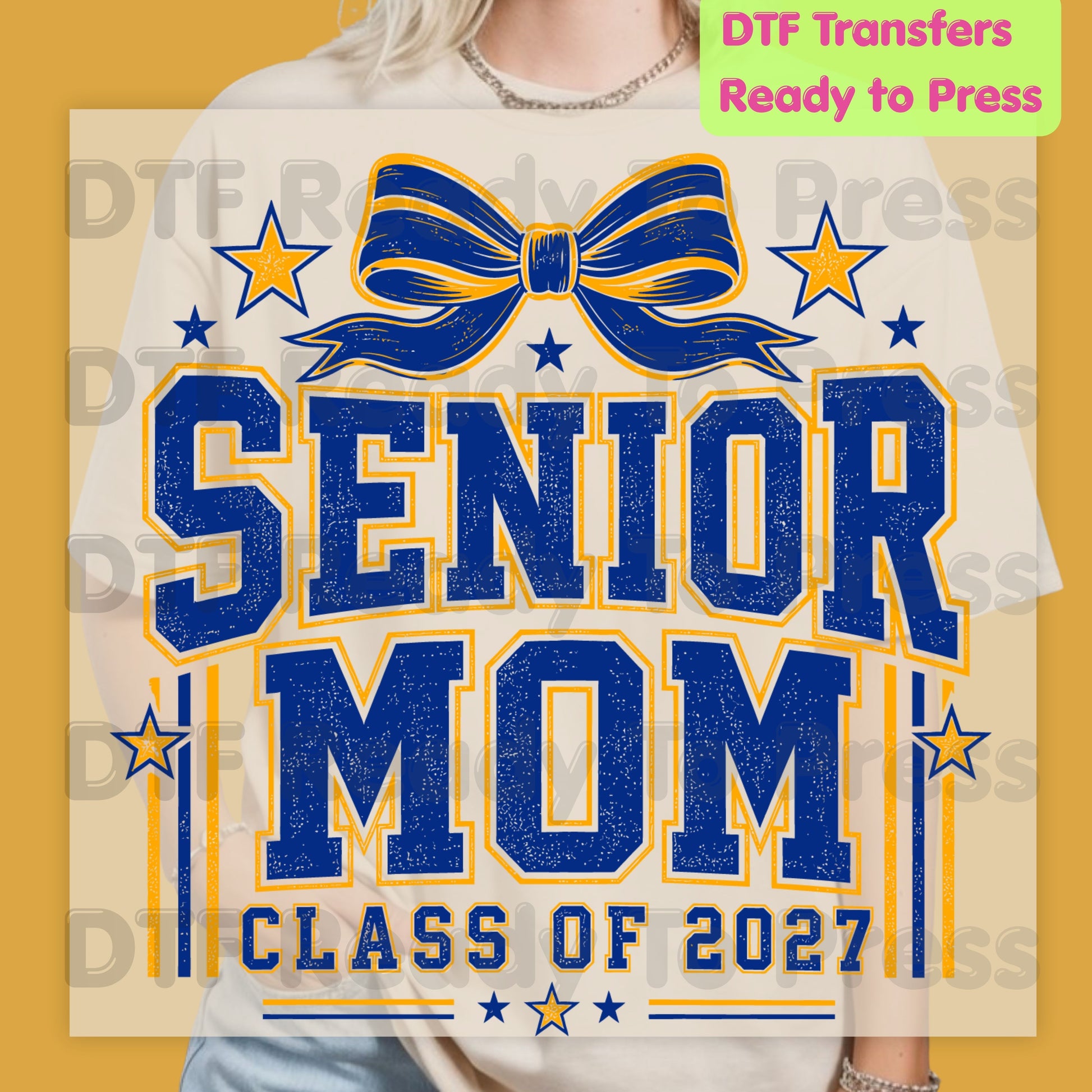 Senior Mom 2027 DTF Transfers, Royal Blue Yellow Cheer Bow Varsity Graduation Mother Ready to Press