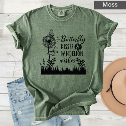 Butterfly Kisses And Dandelion Wishes Comfort Colors T Shirt