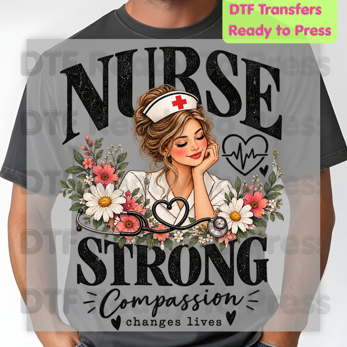 Nurse Strong Floral DTF Transfers, Medical Nursing Stethoscope Girl Floral Ready to Press