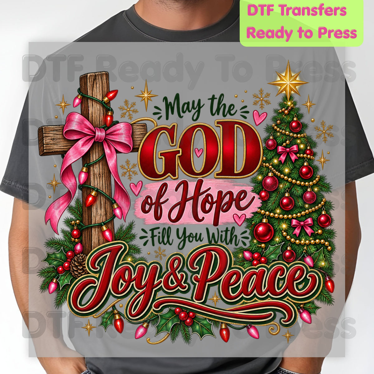 Christian Christmas DTF Transfers, Cross God of Hope Joy Peace Faith Holiday Ready to Press