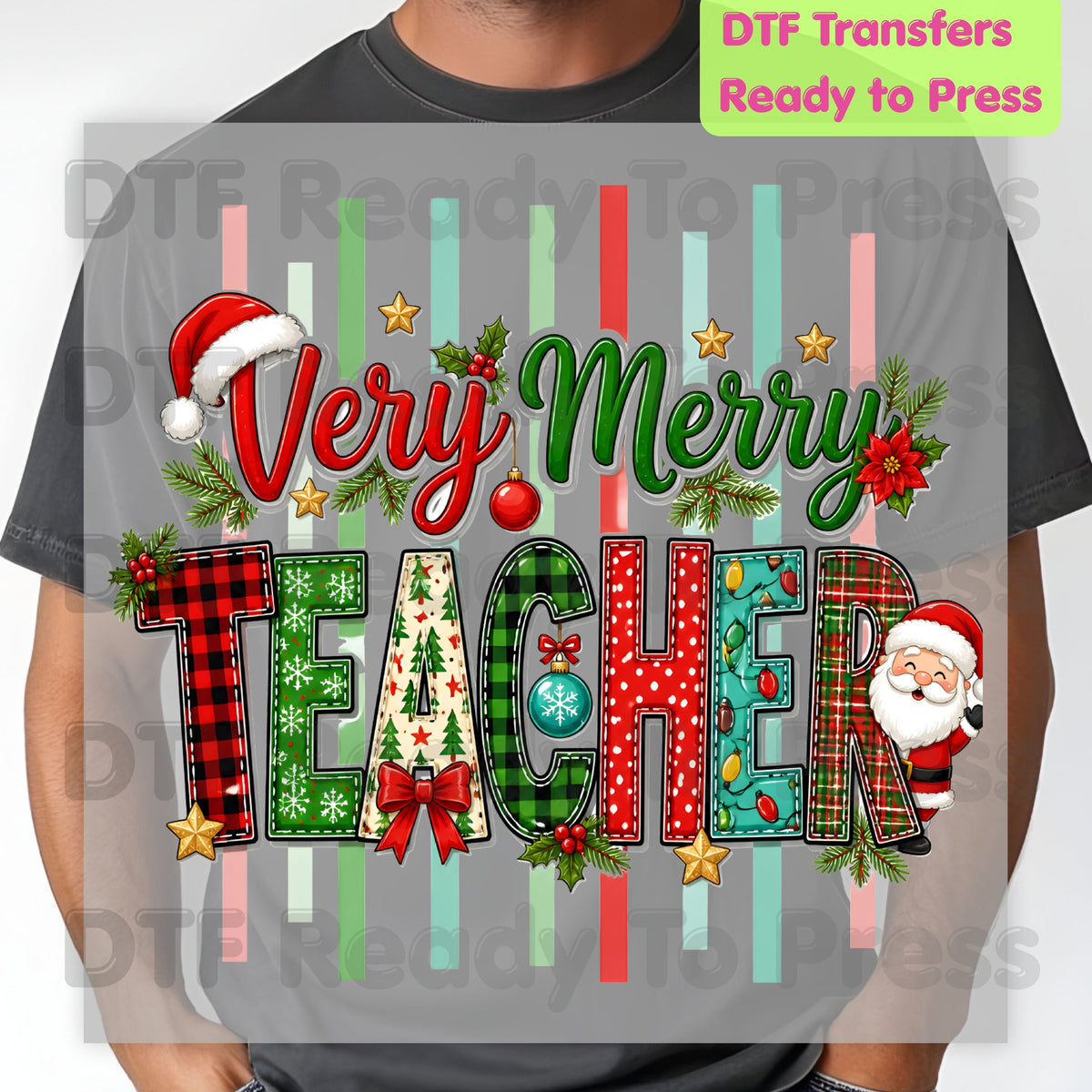 Very Merry Teacher DTF Transfers, Christmas School Plaid Santa Striped Graphic Ready to Press
