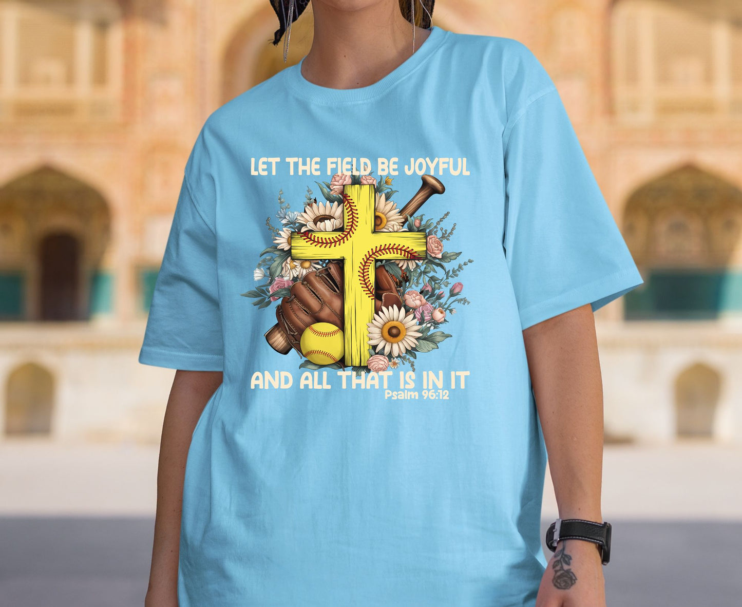 Let The Field Be Joyful T Shirt Psalm 96:12 Softball Tee Christian Sports Shirt Adult Youth Toddler Baby Religious Gift Softball Pitcher Tee
